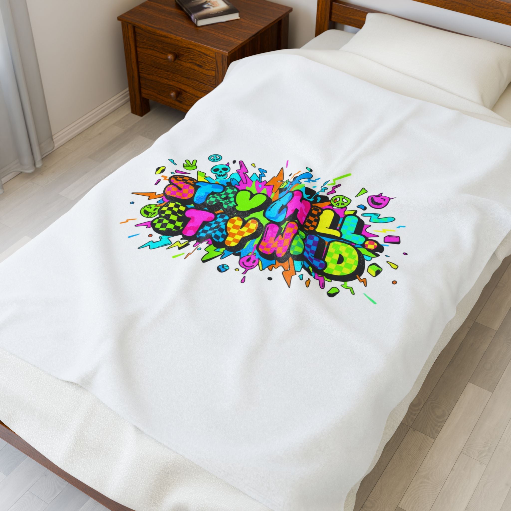 Stay Chill Stay Wild Blanket | Crash Out neon graffiti, meltdown design